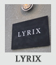 LYRIX 平尾店